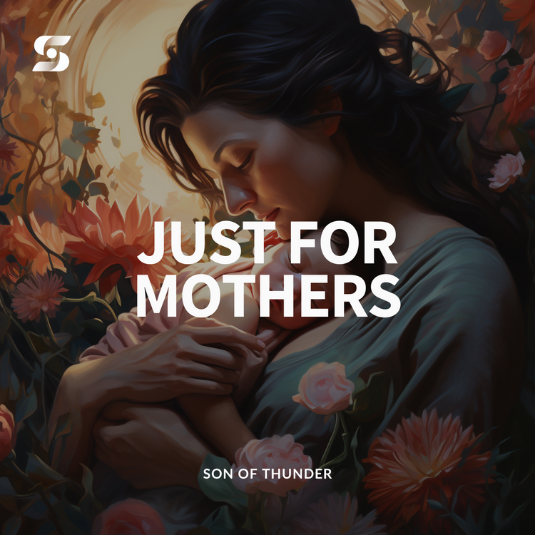 Just for Mothers